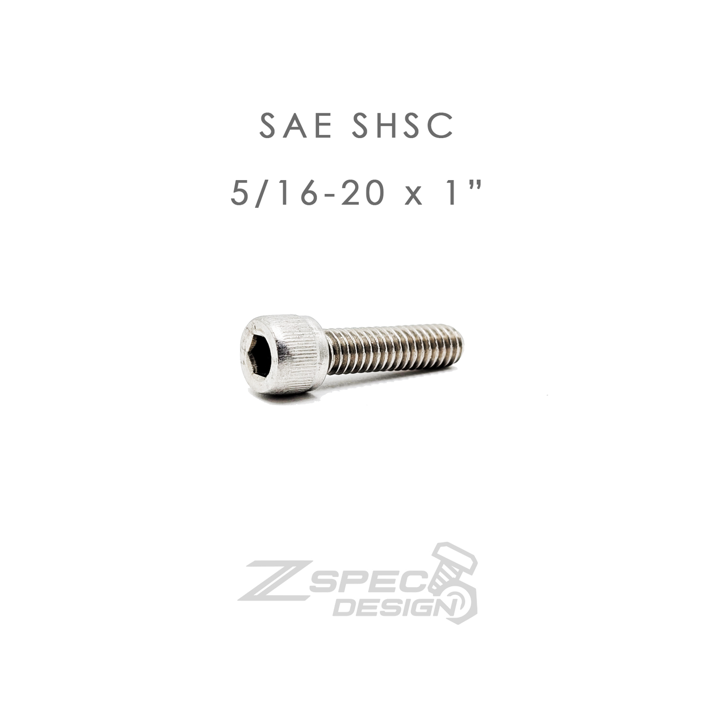 ZSPEC 5/16x20-1" SAE Socket-Cap SHSC Fasteners, Stainless, 10-Pack - Howling Moto