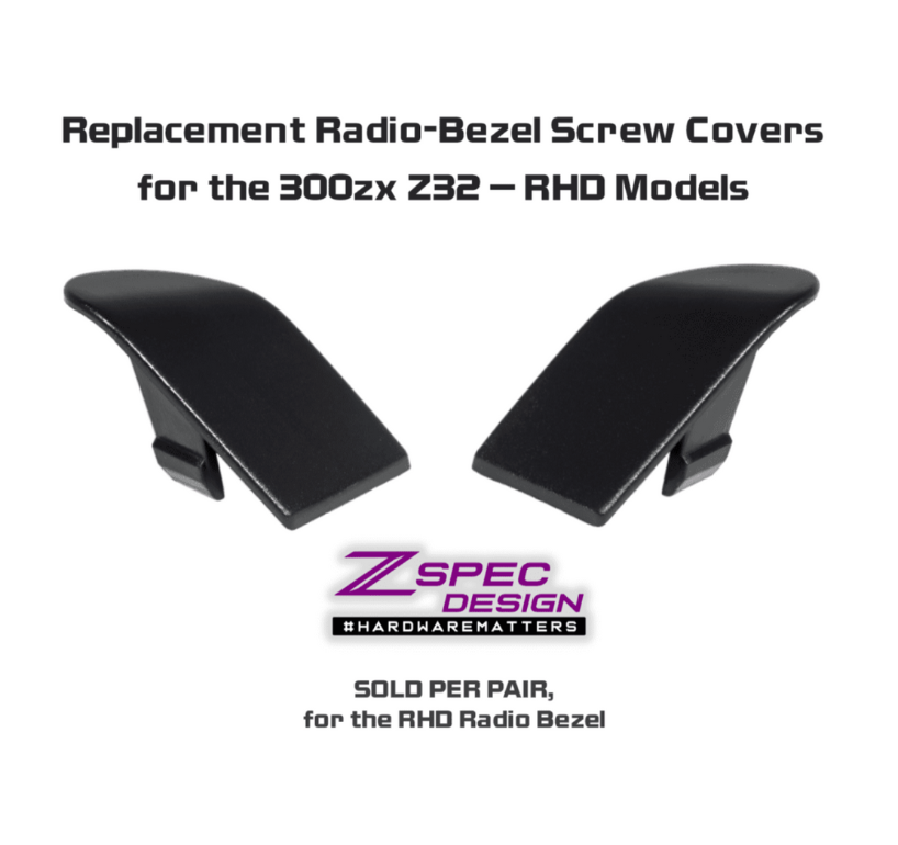 ZSPEC RHD Radio Bezel Top Screw Covers for '90-96 Nissan 300zx Z32, Left & Right Pair - Howling Moto