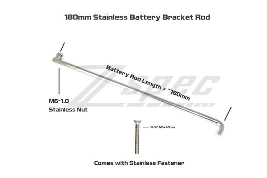 ZSPEC Battery Bracket Rod, 180mm, w/FHSC M6 Fastener, Stainless - Howling Moto