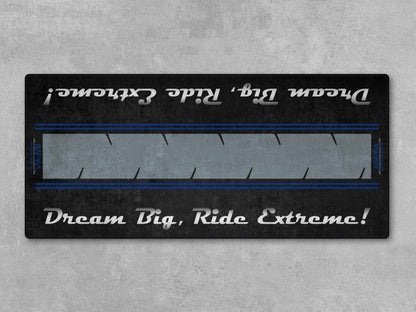 Motorcycle Mat For Cruiser Motorcycle "Dream Big, Ride Extreme" - MM7310 - Howling Moto