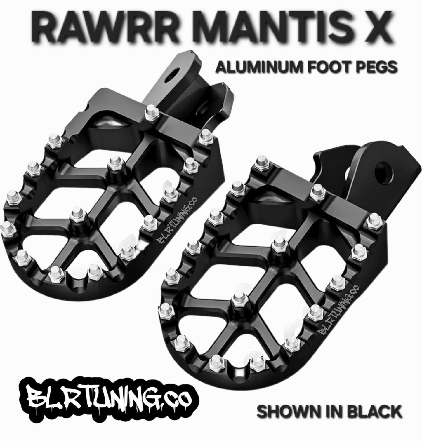 FOOT PEGS FOR RAWRR MANTIS X AND MANTIS X PRO BILLET ALUMINUM WITH STAINLESS STEEL TEETH BY BLR TUNING - Howling Moto