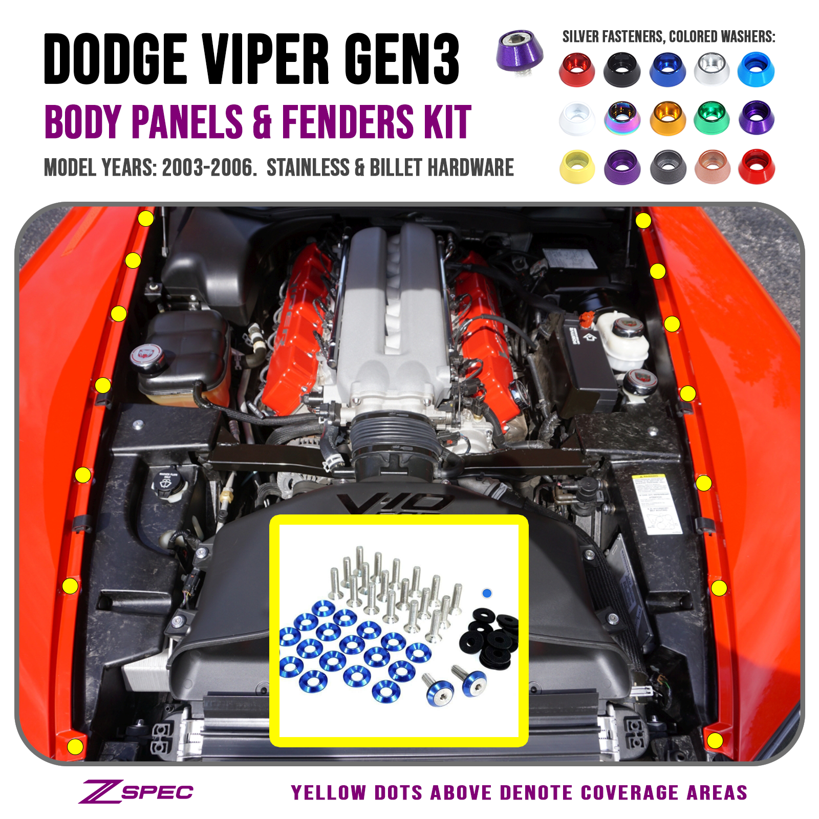 ZSPEC Fenders/Body Panels Fasteners for '03-06 Dodge Viper V10 Gen 3, Stainless & Billet - Howling Moto
