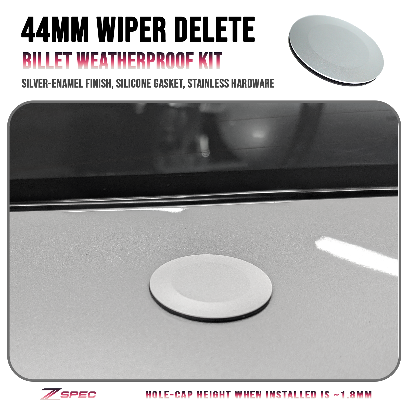 ZSPEC 44mm Rear Wiper Hole-Cover/Cap/Plug, Weatherproof, Billet, Silver Finish - Howling Moto