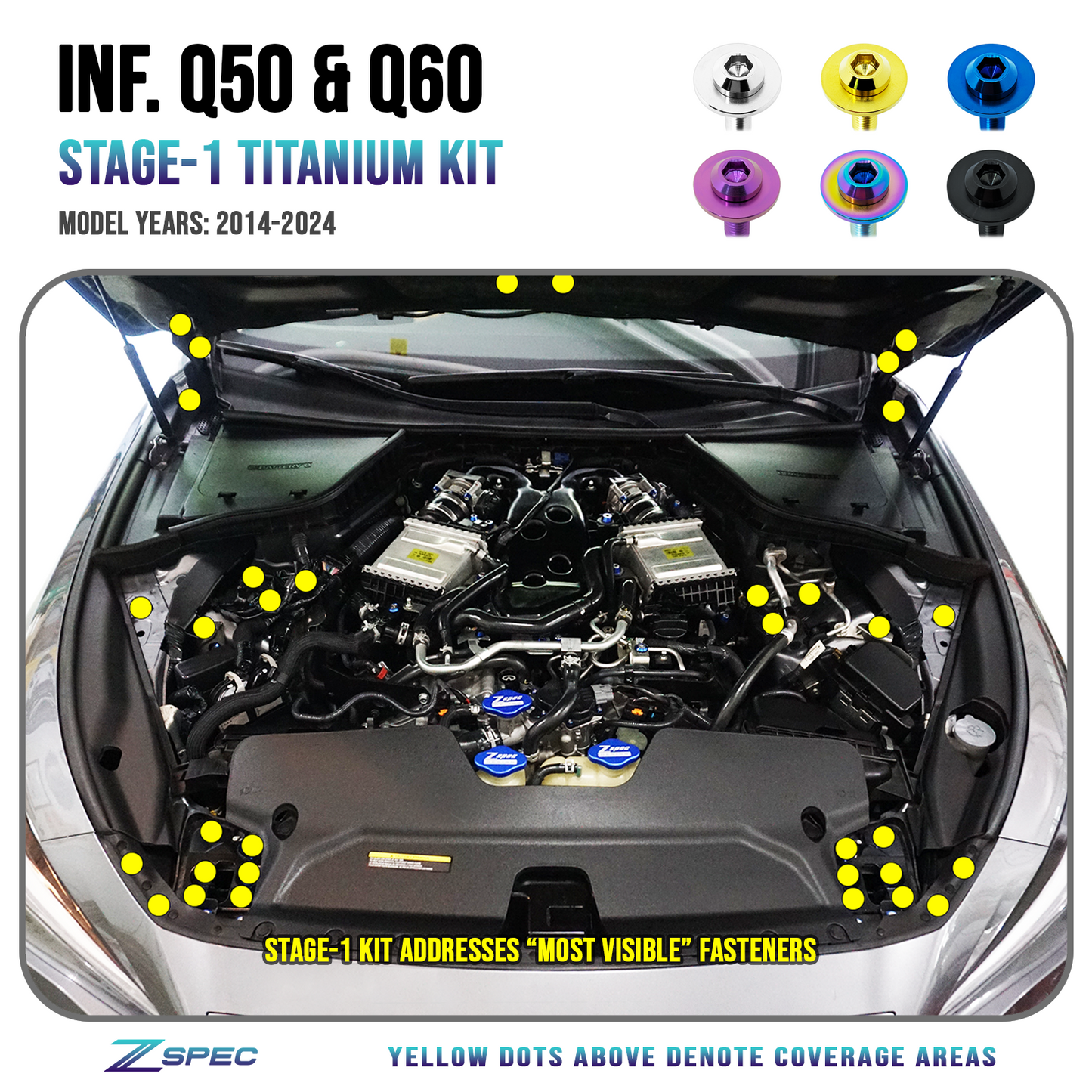 ZSPEC Stage-1 Dress Up Bolts® Fastener Kit for Infiniti Q50/Q60 w/VR30DDTT, Titanium - Howling Moto