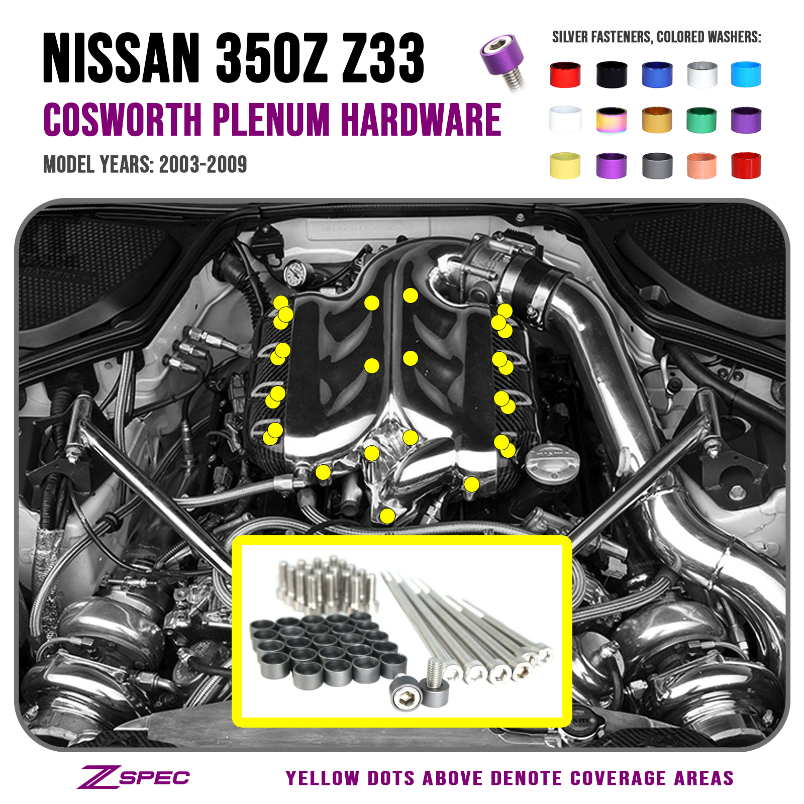 ZSPEC Plenum Fastener Kit for '03-06 Nissan 350z COSWORTH Plenum, Stainless & Billet - Howling Moto
